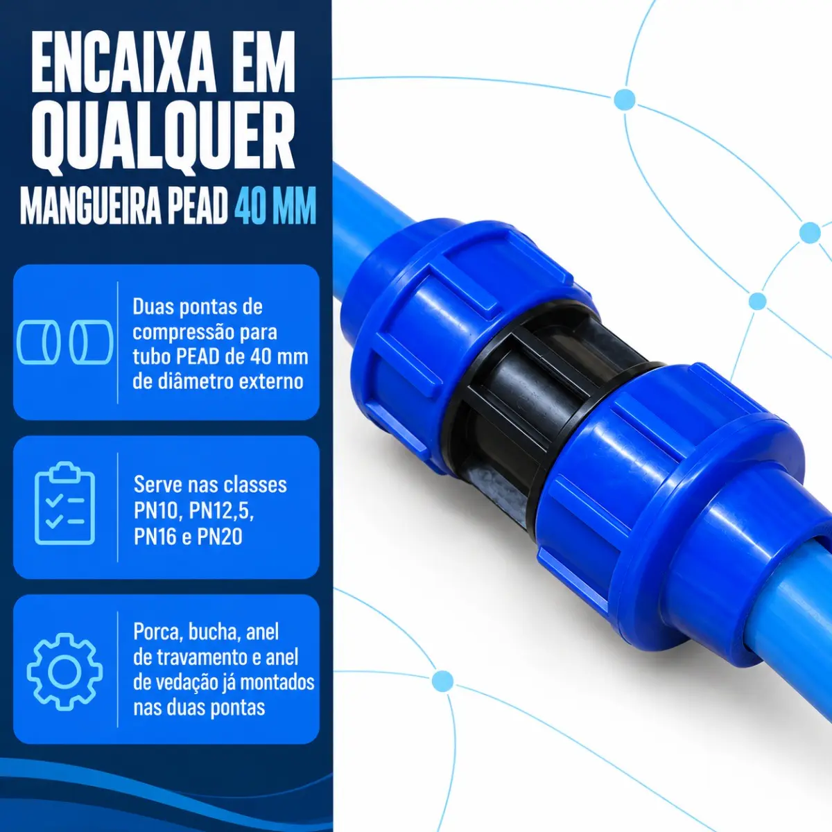 União de Compressão PEAD 40 mm – Luva para Tubo e Mangueira PEAD