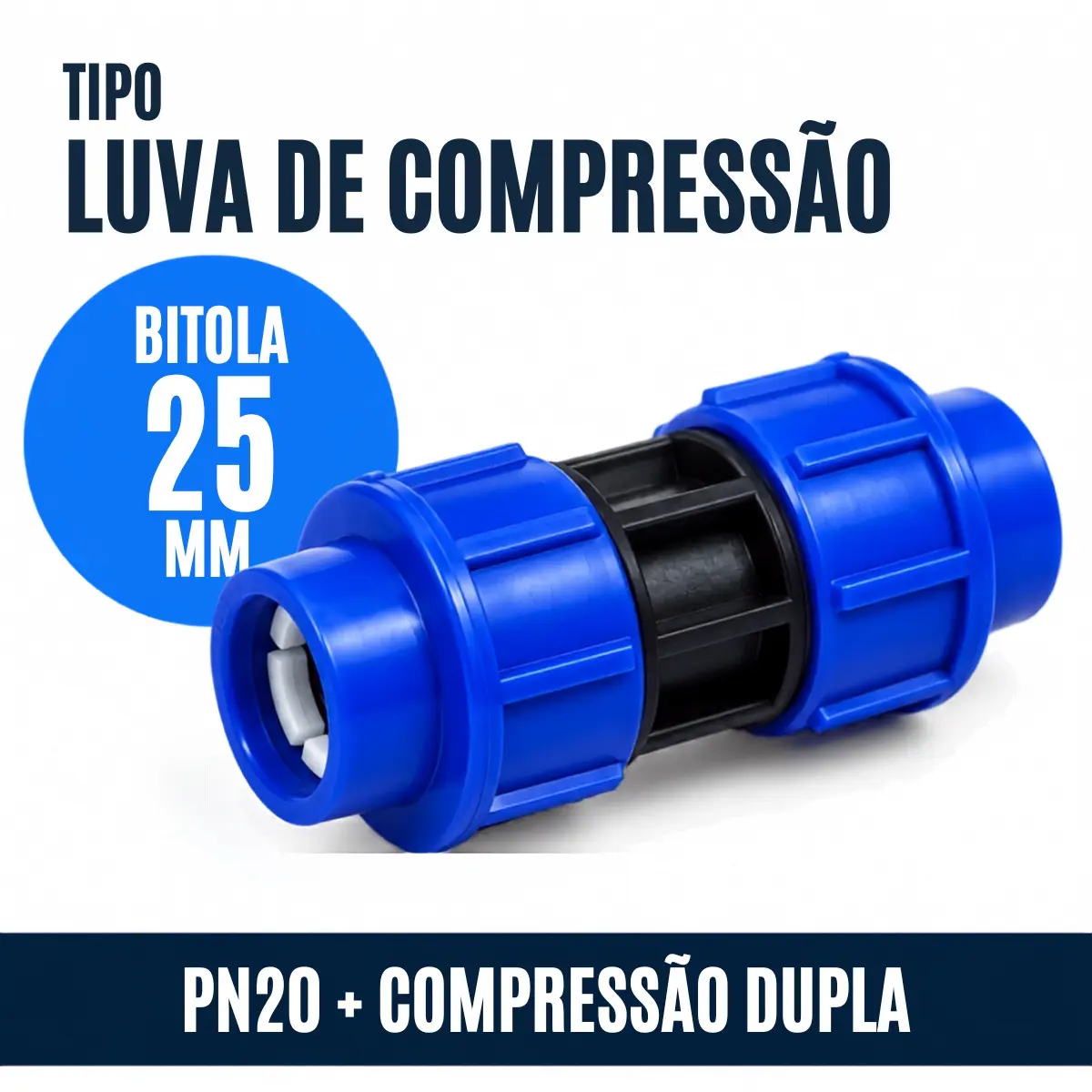 União de Compressão PEAD 25 mm – Luva para Tubo e Mangueira PEAD